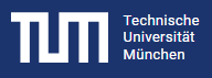 TUM: Technical University Munich - Technische Universität München